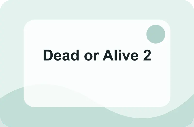 Dead or Alive 2 pravidla a hraní za peníze