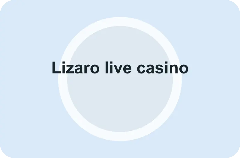 Lizaro live casino – přehled: Herní lobby
