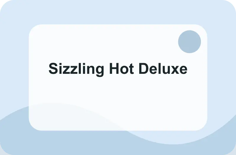 Sizzling Hot Deluxe pravidla a hraní za peníze